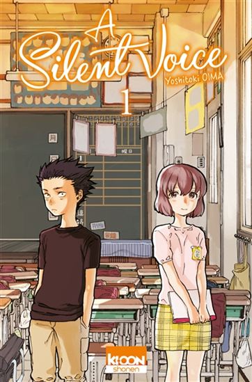 *****Manga - A Silent Voice Tome 01