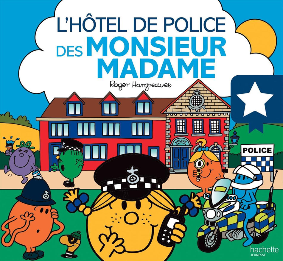 Monsieur Madame - L'hôtel de police des Monsieur Madame