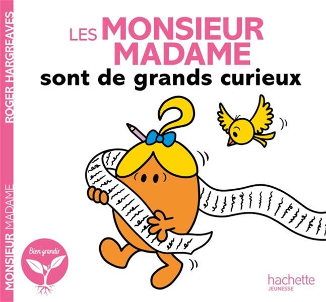 Monsieur Madame - Les Monsieurs Madame sont de grands curieux