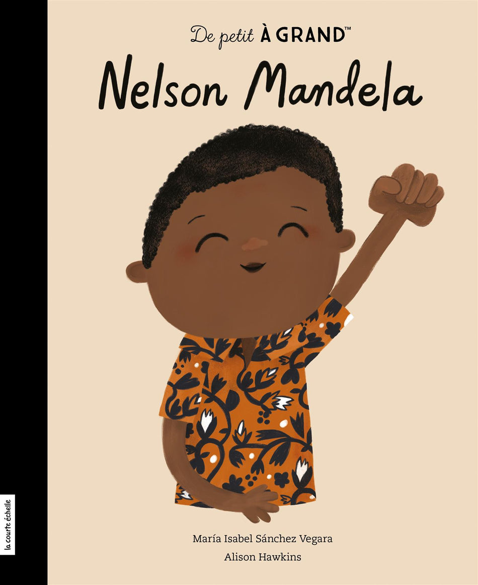 De petit à grand - Nelson Mandela