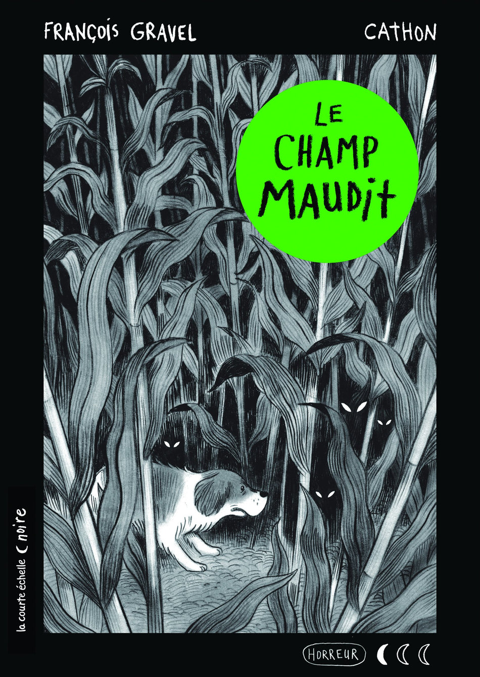 Le champ maudit