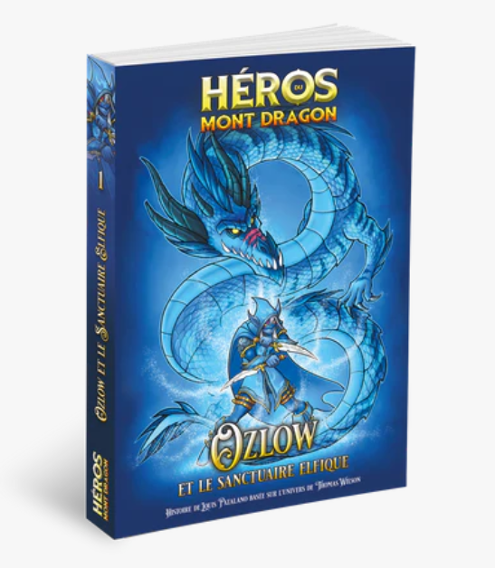 Héros du Mont Dragon 01 - Ozlow et le Sanctuaire Elfique