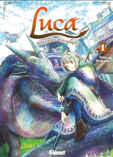Manga - Luca, vétérinaire draconique Tome 01