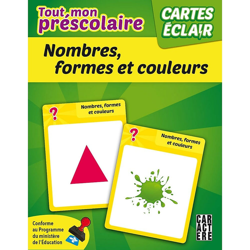 Cartes éclair - Tout mon préscolaire Nombres, formes et couleurs