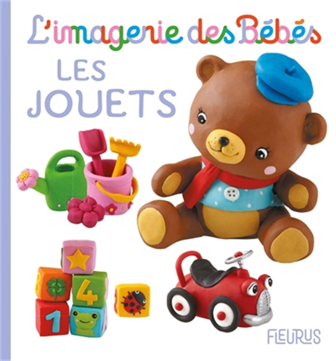 L'imagerie des bébés - Les jouets
