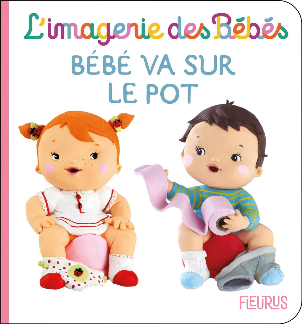 L'imagerie des Bébés - Bébé va sur le pot