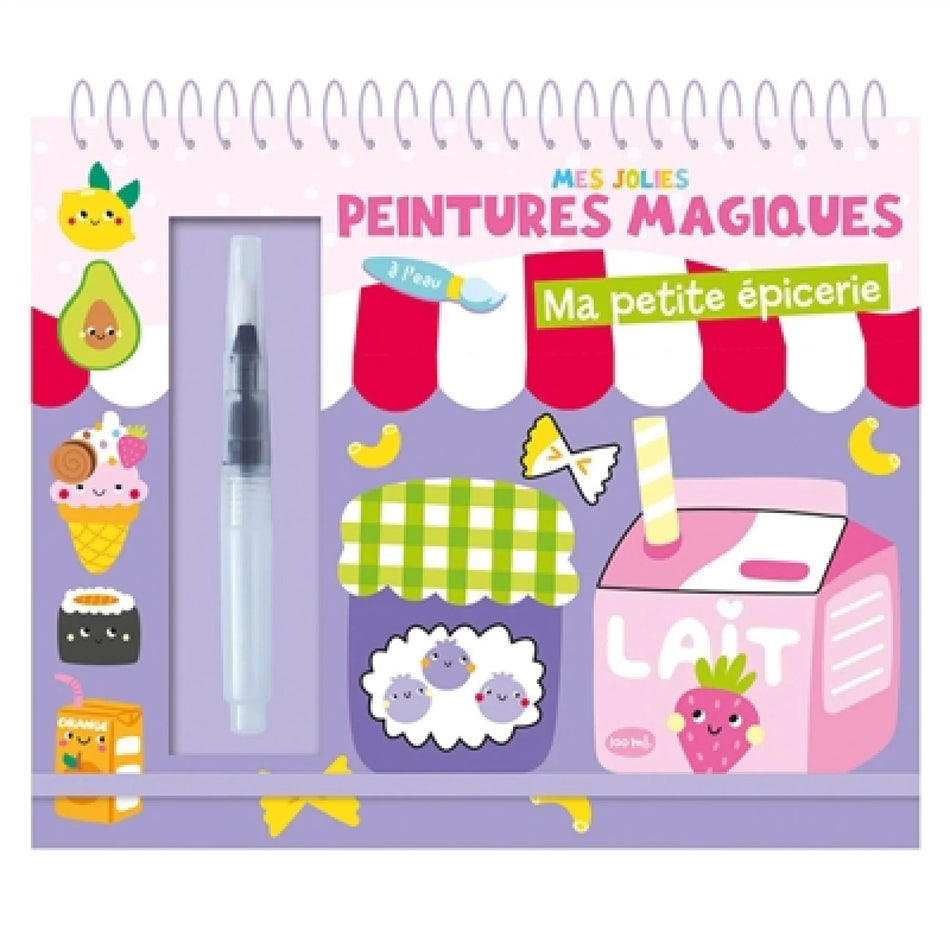Mes jolies peintures magiques - Ma petite épicerie