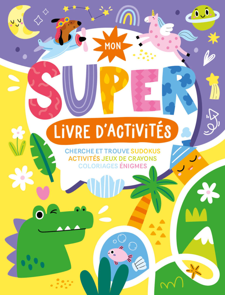 Mon Super Livre d'activités