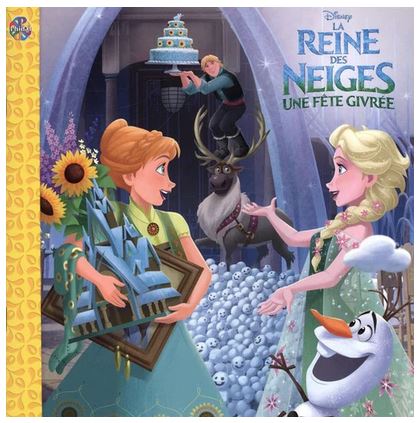 La Reine des Neiges - Une fête givrée