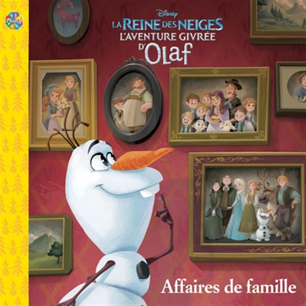 Disney - La reines des neiges - L'aventure givrée d'Olaf