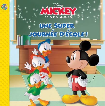 Mickey & ses amis - Une super journée d'école