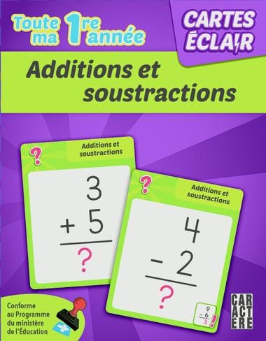 Cartes éclair - 1re année Additions et soustractions