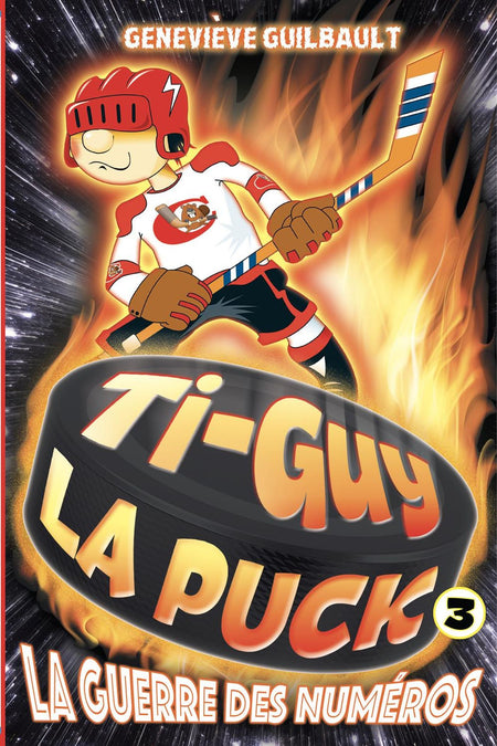 Ti-Guy La Puck 03 - La guerre des numéros