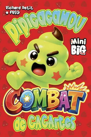 Pipicacamou - Combat de Cacartes