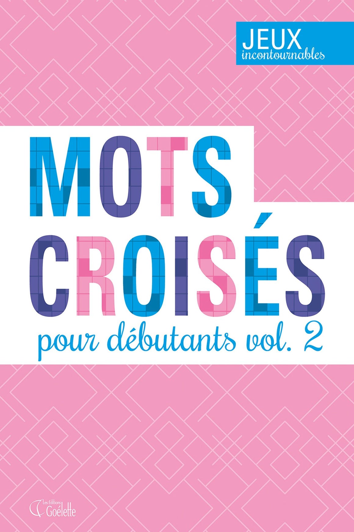 Mots croisés pour débutants vol.2