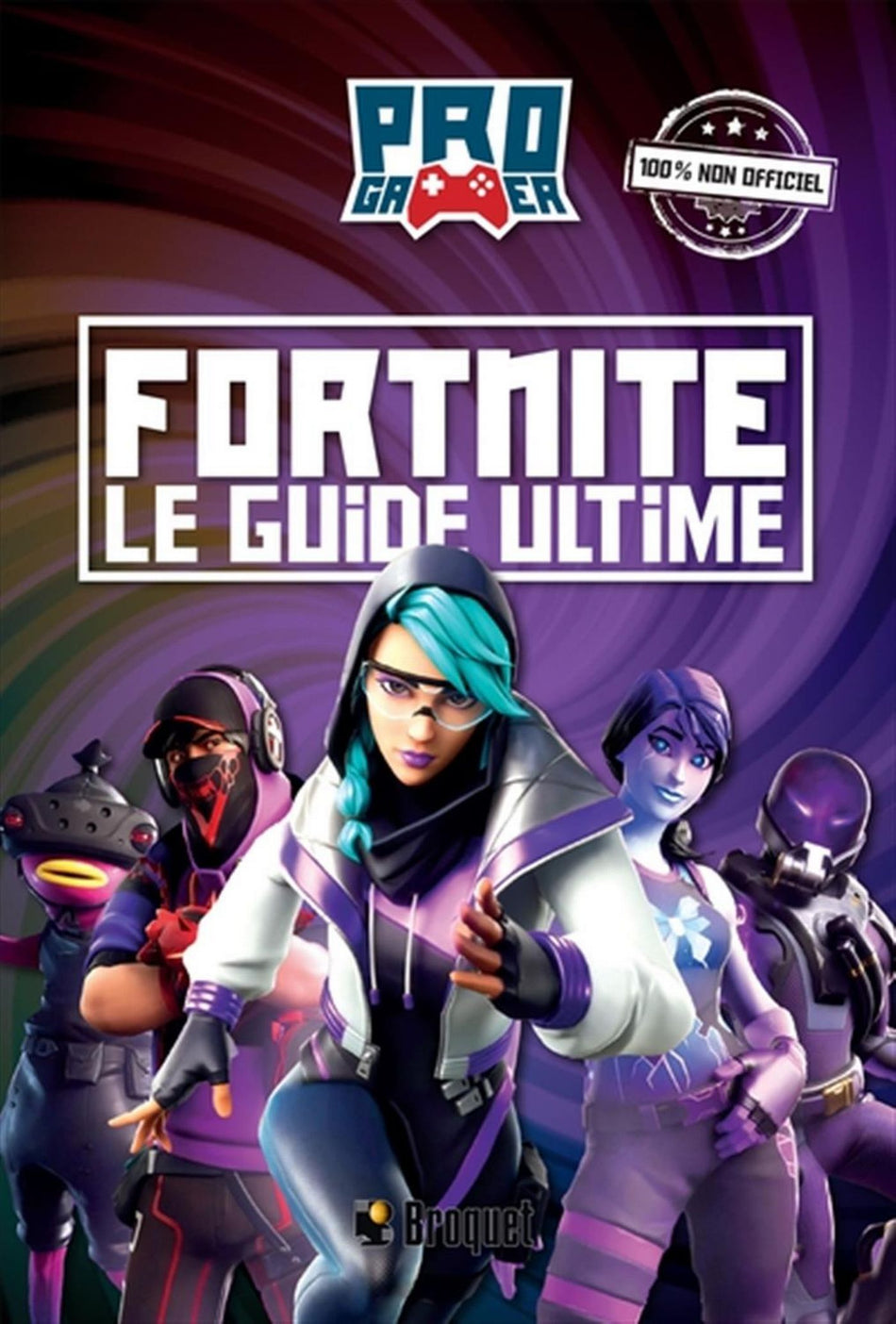 Fortnite - Le guide ultime