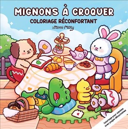 Mignons à croquer - Coloriage Réconfortant