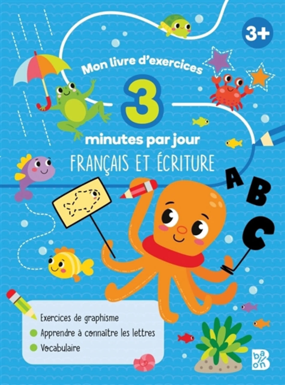 Livre - Mon livre d'exercices 3 minutes par jour - Français et écriture