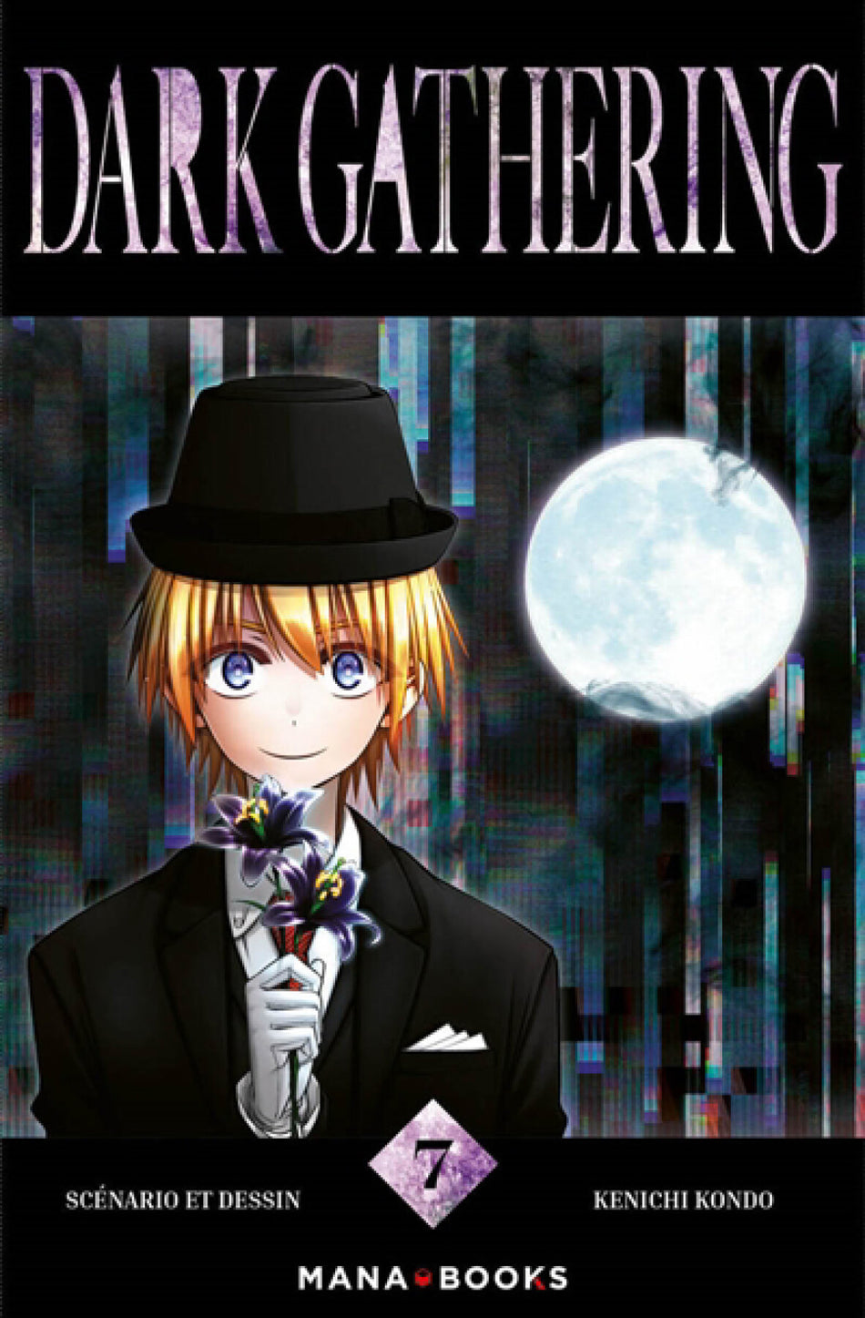 *****Manga Dark Gathering tome 7
