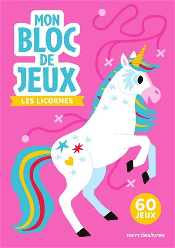 Mon Bloc de Jeux - Les Licornes