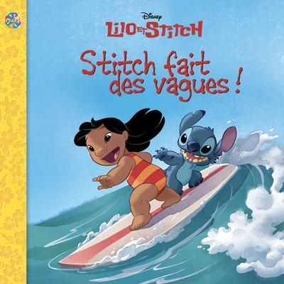 Lilo & Stitch - Stitch fait des vagues!