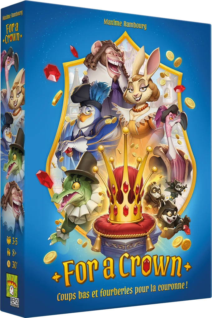 For a Crown (FR) coups bas et fourberies pour la couronne!